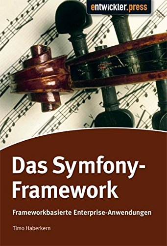 Product Image: Das Symfony Framework: Enterprise Anwendungen mit PHP