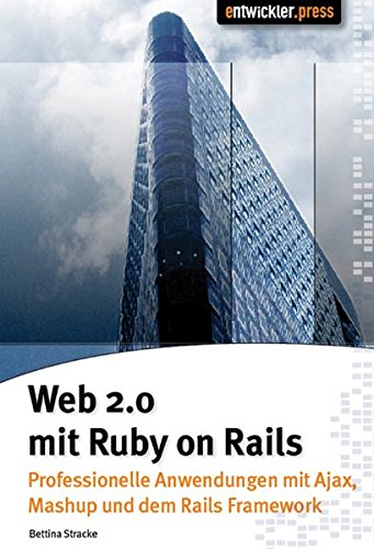 Web-2.0 mit Ruby on Rails Medicine