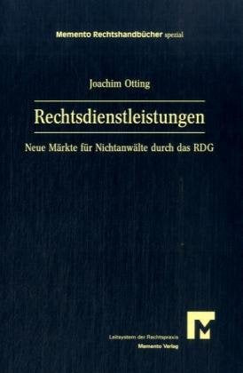 Memento Rechtsdienstleistungen "mit einem Vorwort von Kleine-Cosack" Law