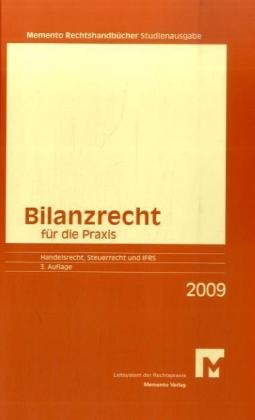 Memento Bilanzrecht für die Praxis 2009/2010: Sudienausgabe Law