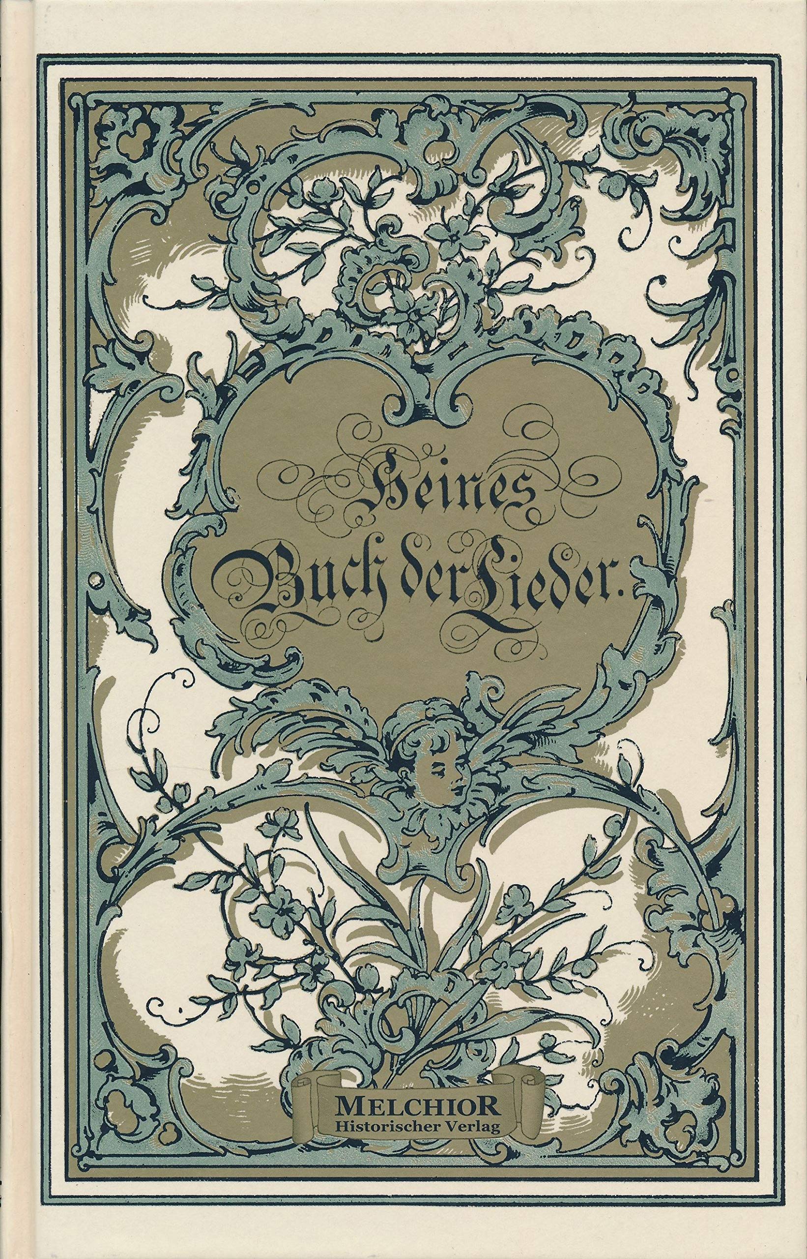 Heinrich Heine - Buch der Lieder: Illustrierte Ausgabe Poetry