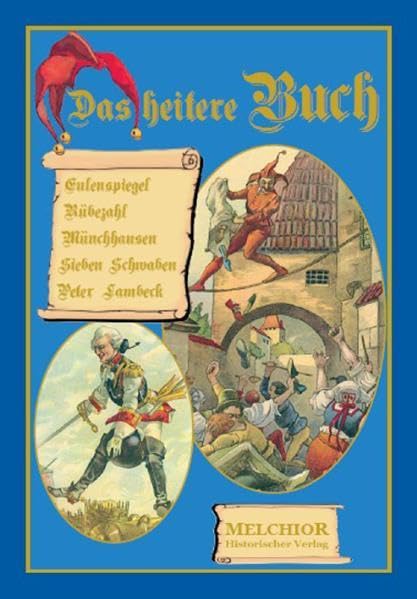 Das heiter Buch: Eulenspiegel, Rübezahl, Münchhausen, Sieben Schwaben, Peter Lambeck Fairy Tales & Legends