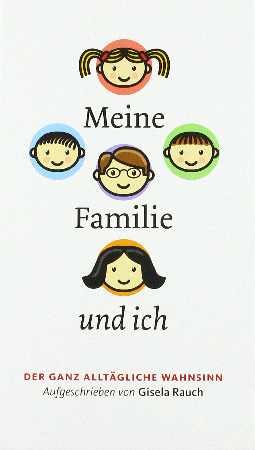 Meine Familie und ich Art & Literature
