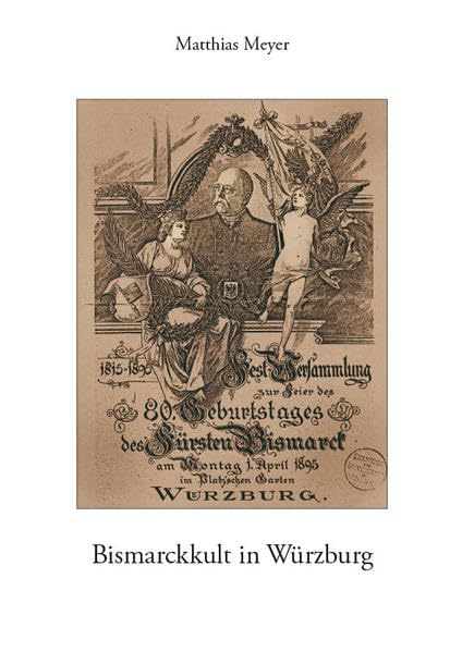 Bismarckkult in Würzburg German history