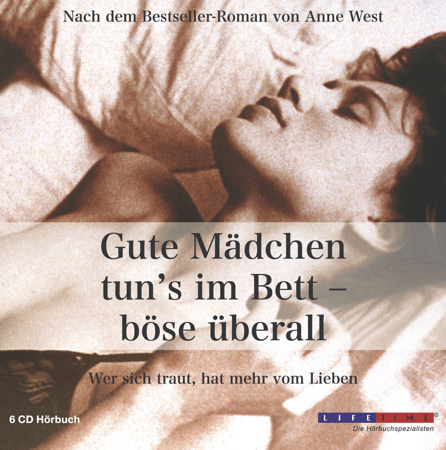 Gute Mädchen Tun'S im Bett-Böse Überall Music