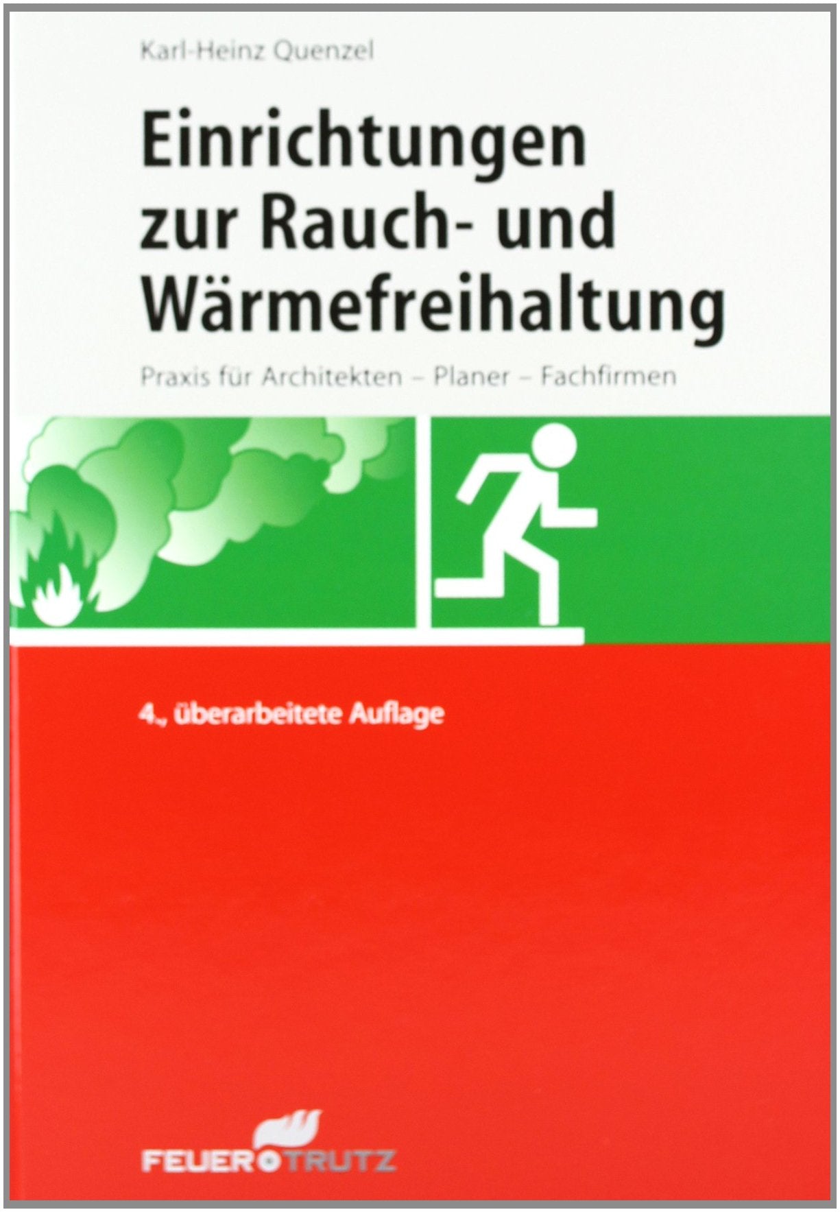 Einrichtungen zur Rauch- und Wärmefreihaltung Business & Technology