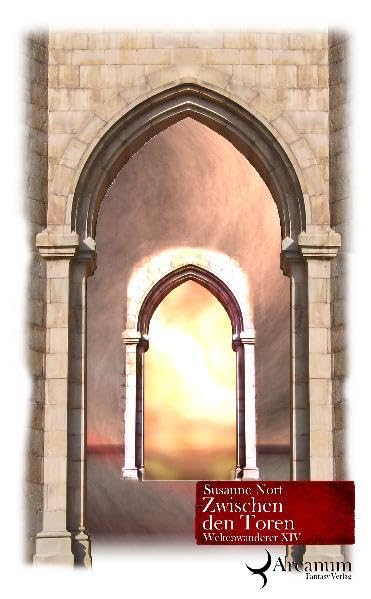 Zwischen den Toren: Weltenwanderer XIV Contemporary literature