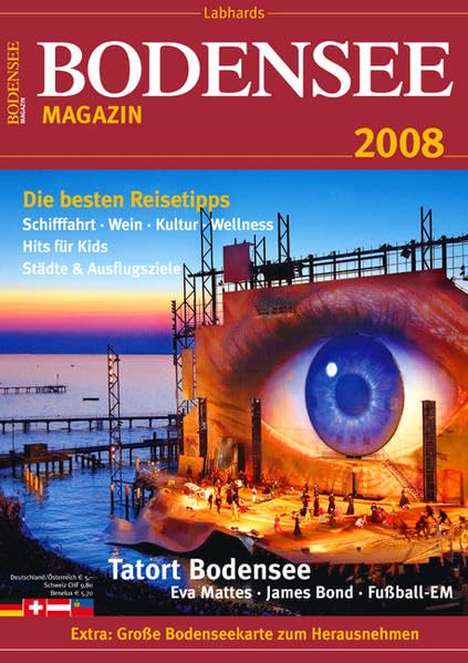 Bodensee Magazin 2008: Touristischer Reise- und Freizeitführer für die internationale Bodenseeregion Leisure, Home & Garden
