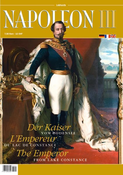 Napoleon III.: Der Kaiser vom Bodensee Memories