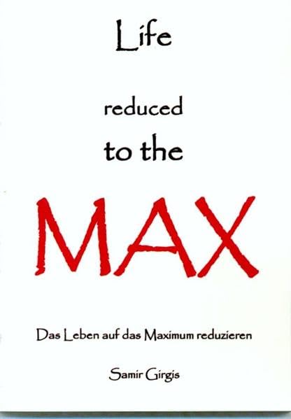 Life rduced to the MAX: Lebensratgeber book