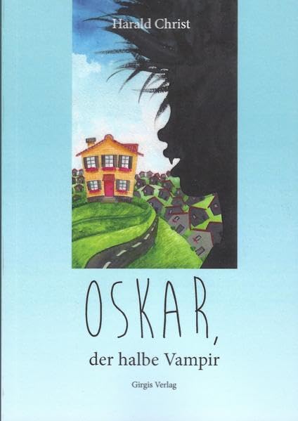 Oskar, der halbe Vampir Novels & Short Stories for children