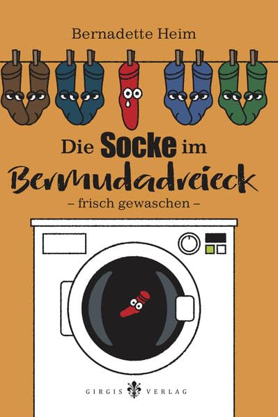 Die Socke im Bermudadreieck: Frisch gewaschen Books