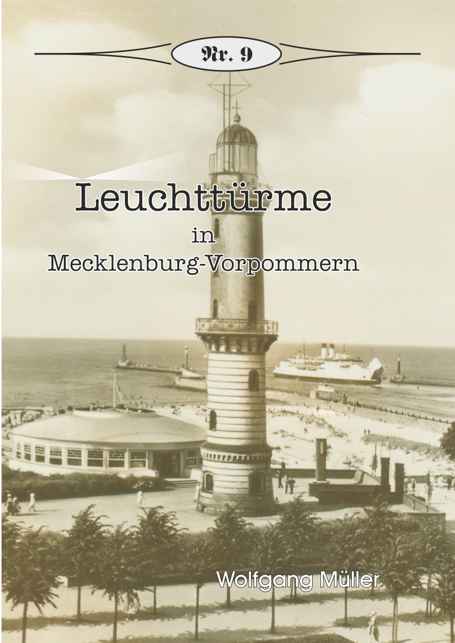 Leuchttürme: In Mecklenburg-Vorpommern (Broschürenreihe zur deutschen Geschichte) Politics & History