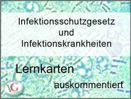 2012 Heilpraktikerausbildung Lernkarten - Infektionsschutzgesetz und Infektionskrankheiten: Heilpraktiker Lernkarten auskommentiert - Infektionsschutzgesetz und Infektionskrankheiten Medicine
