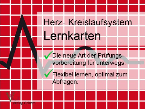 2012 Heilpraktikerausbildung Lernkarten - Herz Kreislaufsystem und Notfälle: Lernkarten auskommentiert Medicine