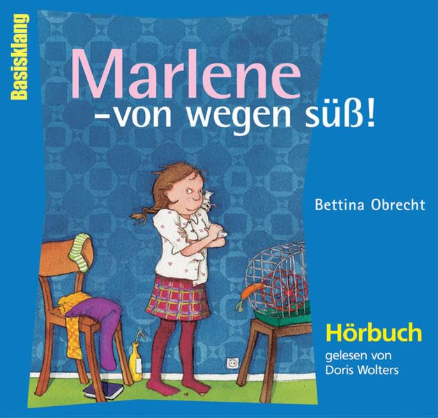 Marlene - von wegen süss!: Gelesen von Doris Wolters. Ungekürzte Lesung Novels & Short Stories
