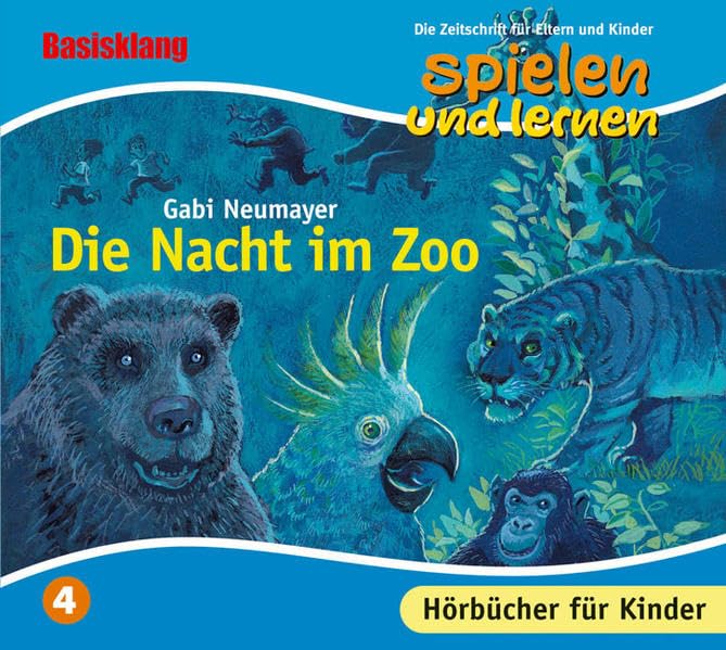Die Nacht im Zoo: Gelesen von Herbert Schäfer. Ungekürzte Lesung (SPIELEN UND LERNEN-Hörbuch-Edition / 1. Staffel) Novels & Short Stories