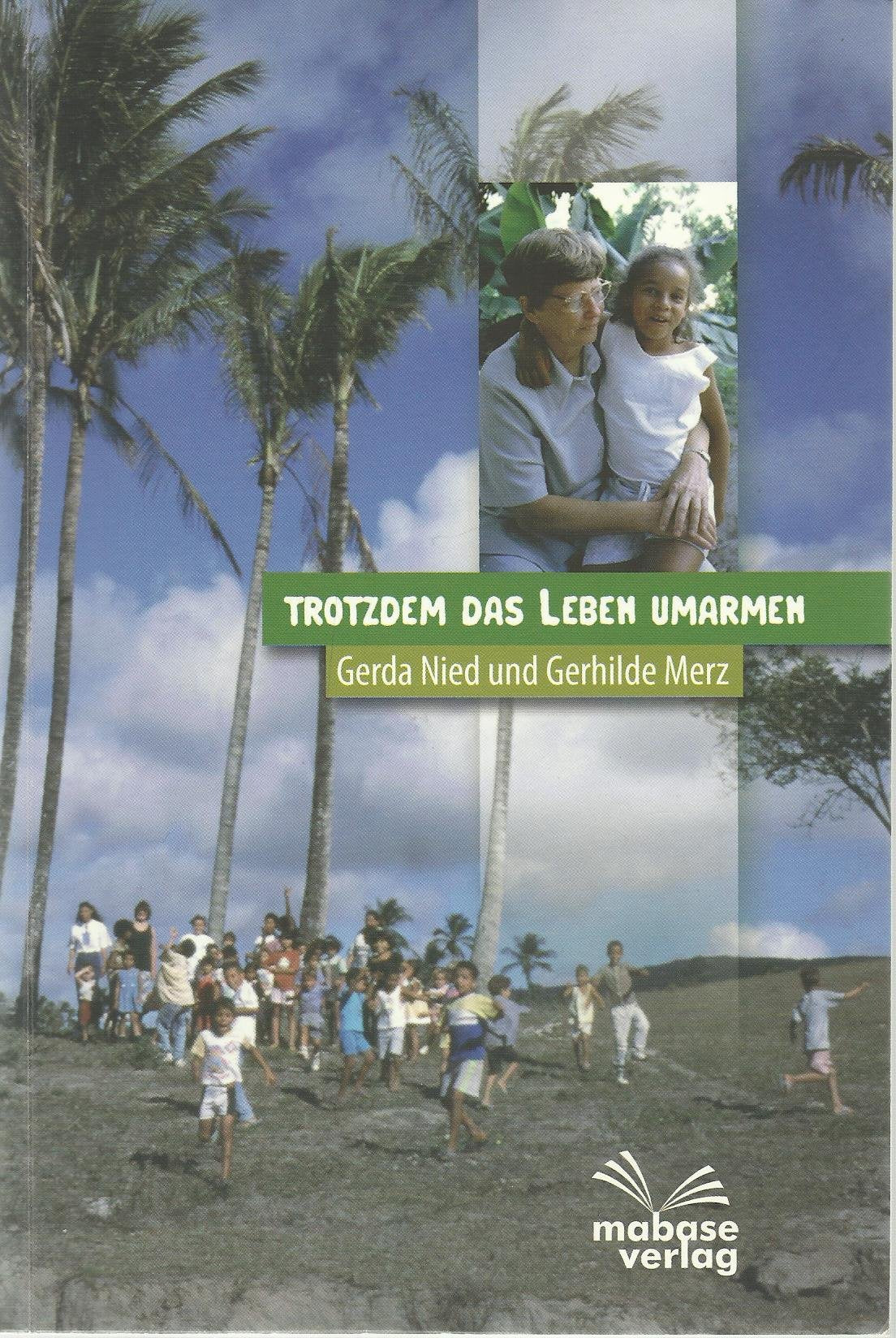 Trotzdem das Leben umarmen: Missionarisch-diakonische Arbeit in Brasilien Politics & Society