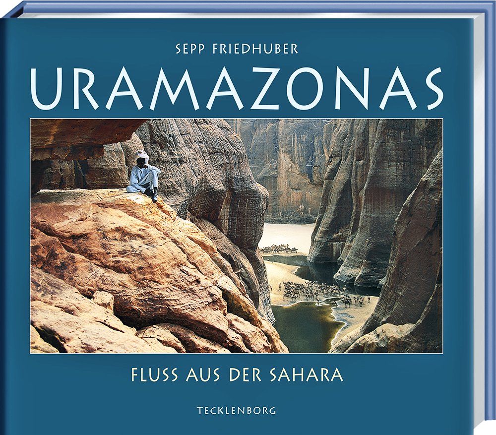 Uramazonas: Fluss aus der Sahara Leisure, Home & Garden Books
