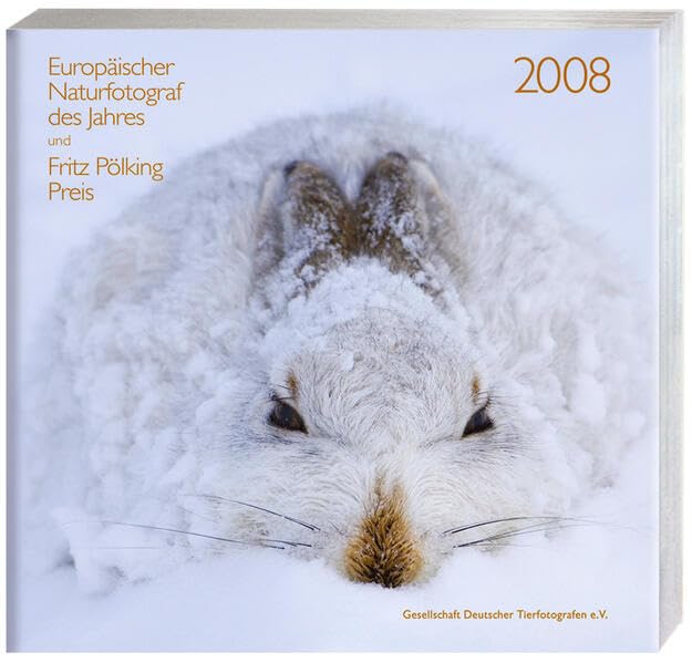 Europäischer Naturfotograf des Jahres 2008: Hrsg.: Gesellschaft deutscher Tierfotografen Travel