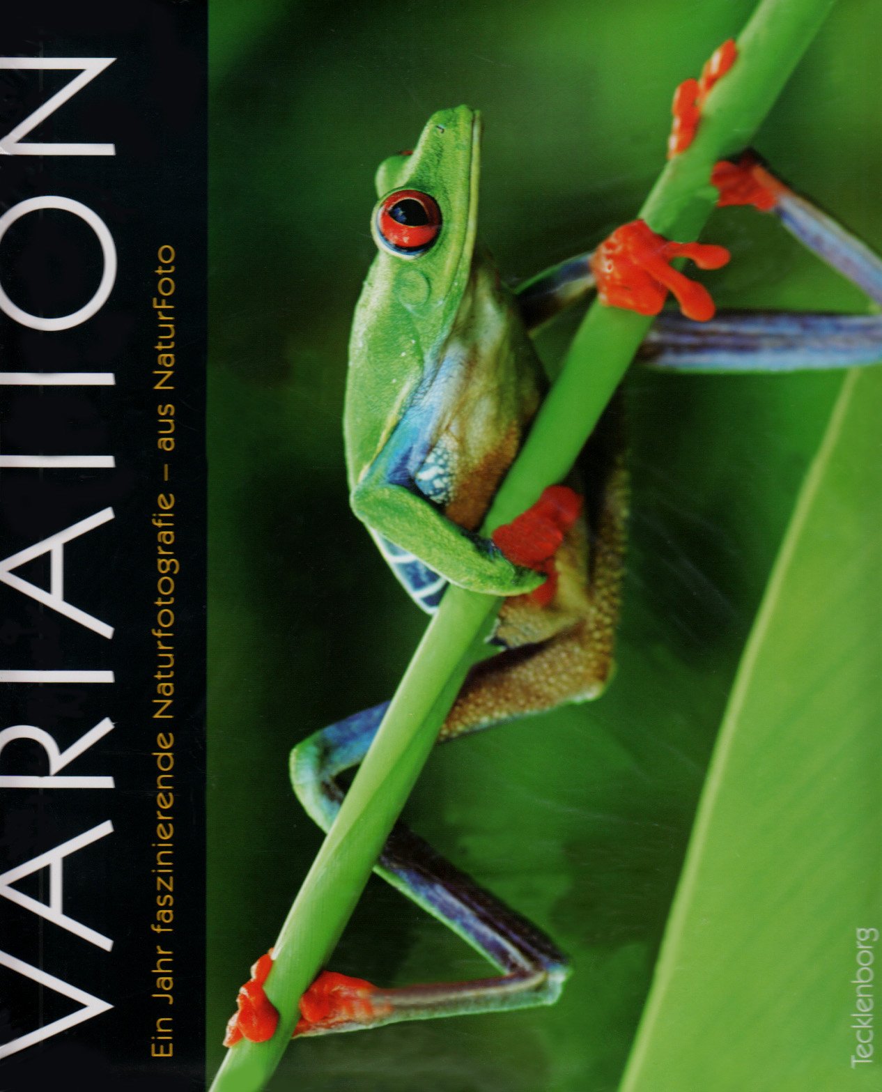 Variation: Ein Jahr faszinierende Naturfotografie Leisure, Home & Garden