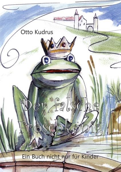 Der falsche Froschkönig Contemporary literature