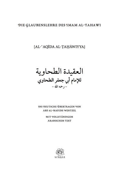 Die Glaubenslehre des Imam Tahawi: Darlegung der Glaubensgrundsätze der Ahl Sunna wal-Jama' Religion & Esotericism