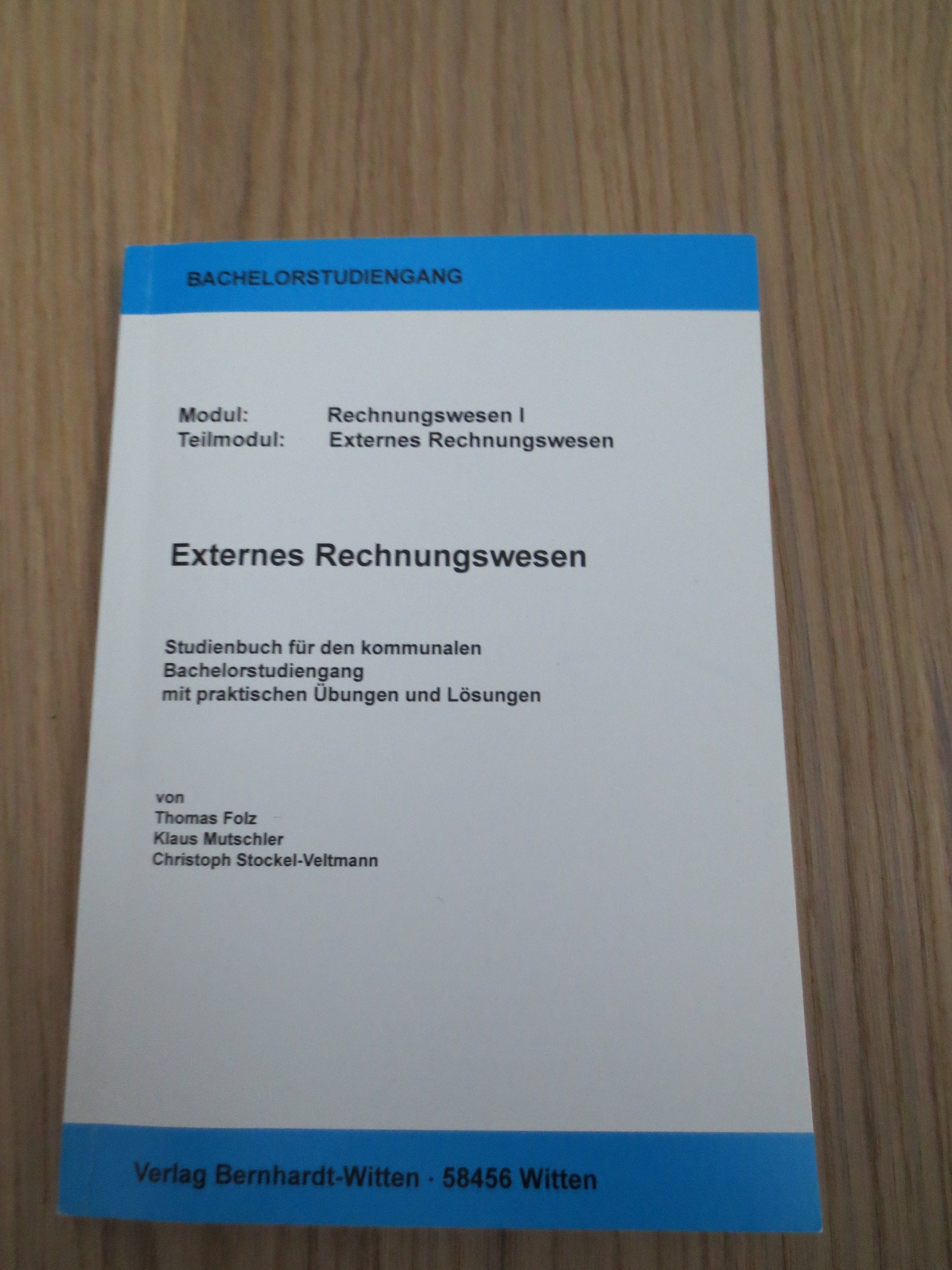 Externes Rechnungswesen: Studienbuch für den Bachelorstudiengang Law