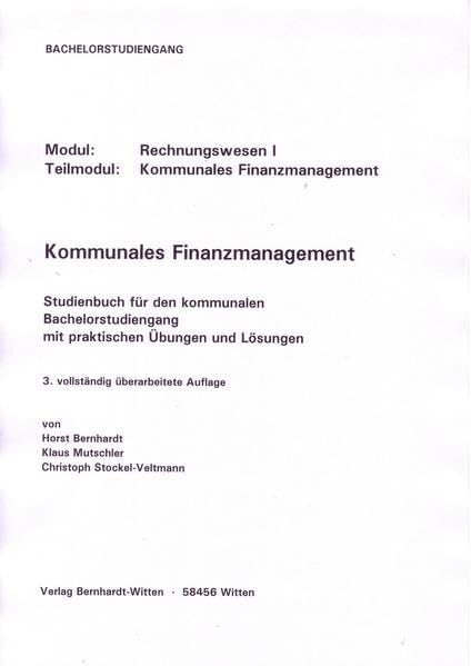 Kommunales Finanzmanagement Studienbuch für den Bachelorstudiengang: (keine Auslieferung über den Buchhandel) Law