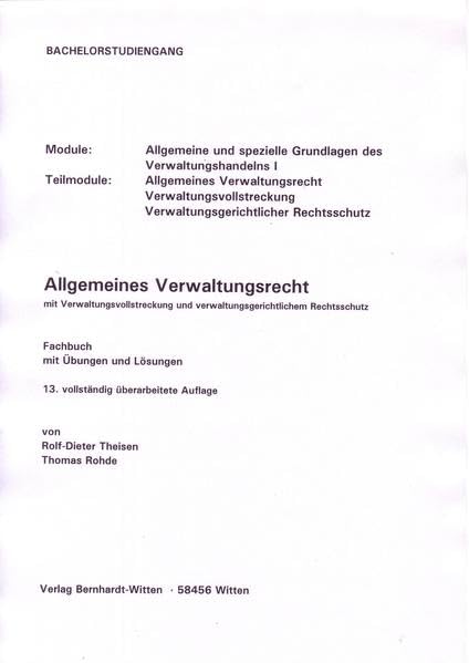 Allgemeines Verwaltungsrecht mit Verwaltungsvollstreckung und verwaltungsgerichtlichem Rechtsschutz: (Keine Auslieferung über den Buchhandel) Law