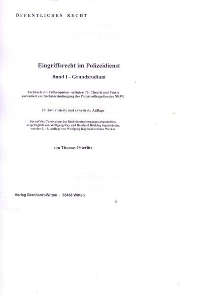 Eingriffsrecht im Polizeidienst, Band I, Grundstudium: (keine Auslieferung über den Buchhandel) Law