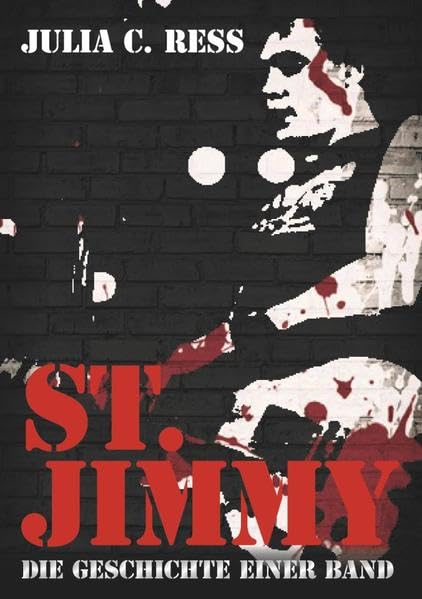 St. Jimmy: Die Geschichte einer Band Fantasy & Sci-Fi