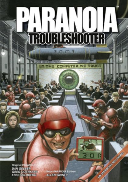 Paranoia Troubleshooter- Das satirische Rollenspiel Contemporary literature