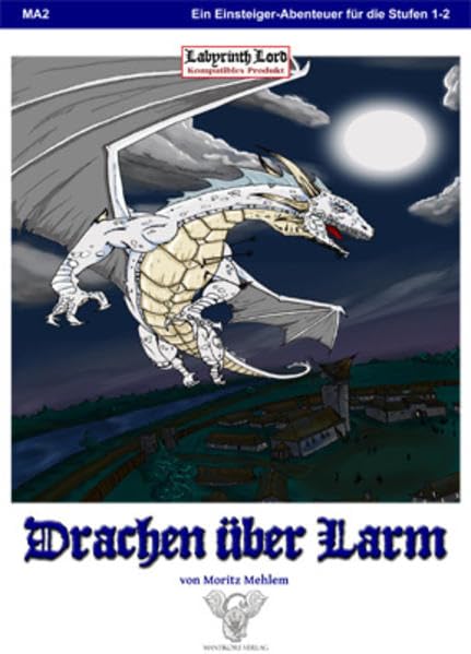 Drachen über Larm: Ein Labyrinth Lord Abenteuer book