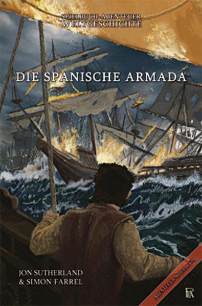 Spielbuch-Abenteuer Weltgeschichte 2 - Die Spanische Armada: Abenteuer-Spielbuch Contemporary literature
