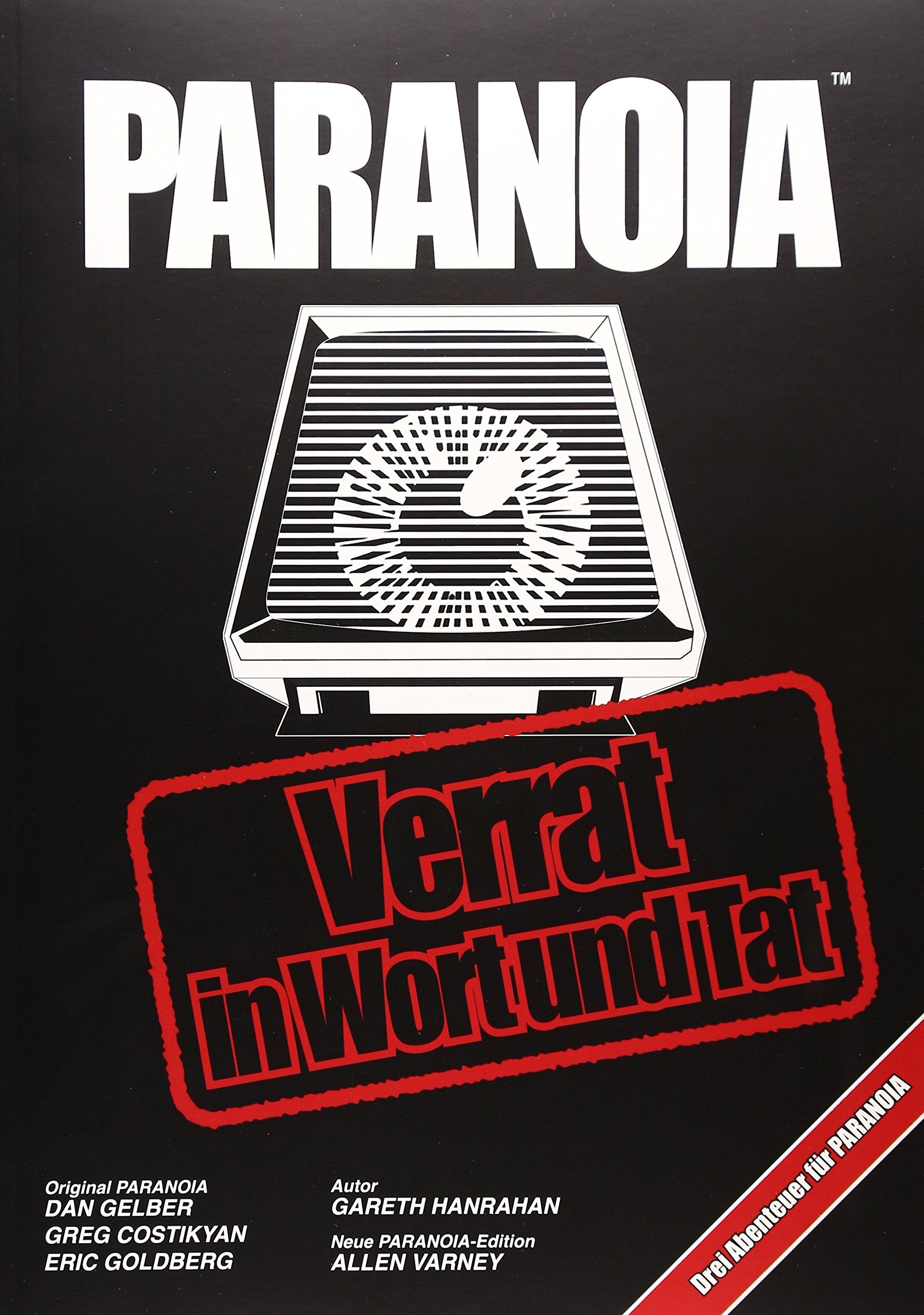 Paranoia - Verrat in Wort und Tat: Ein Abenteuer für das PARANOIA Rollenspiel book