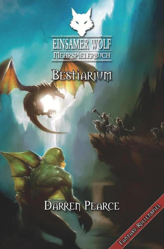 Einsamer Wolf Mehrspielerbuch 5 - Bestiarium: Ein Fantasy-Rollenspiel in der Welt des Einsamen Wolf Contemporary literature