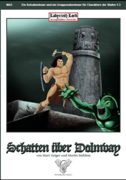 Labyrinth Lord - Schatten über Dolmvay: Zwei Abenteuer für das Herr der Labyrinthe Rollenspiel Contemporary literature