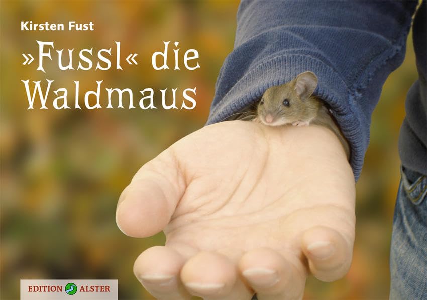 Fussl die Waldmaus book