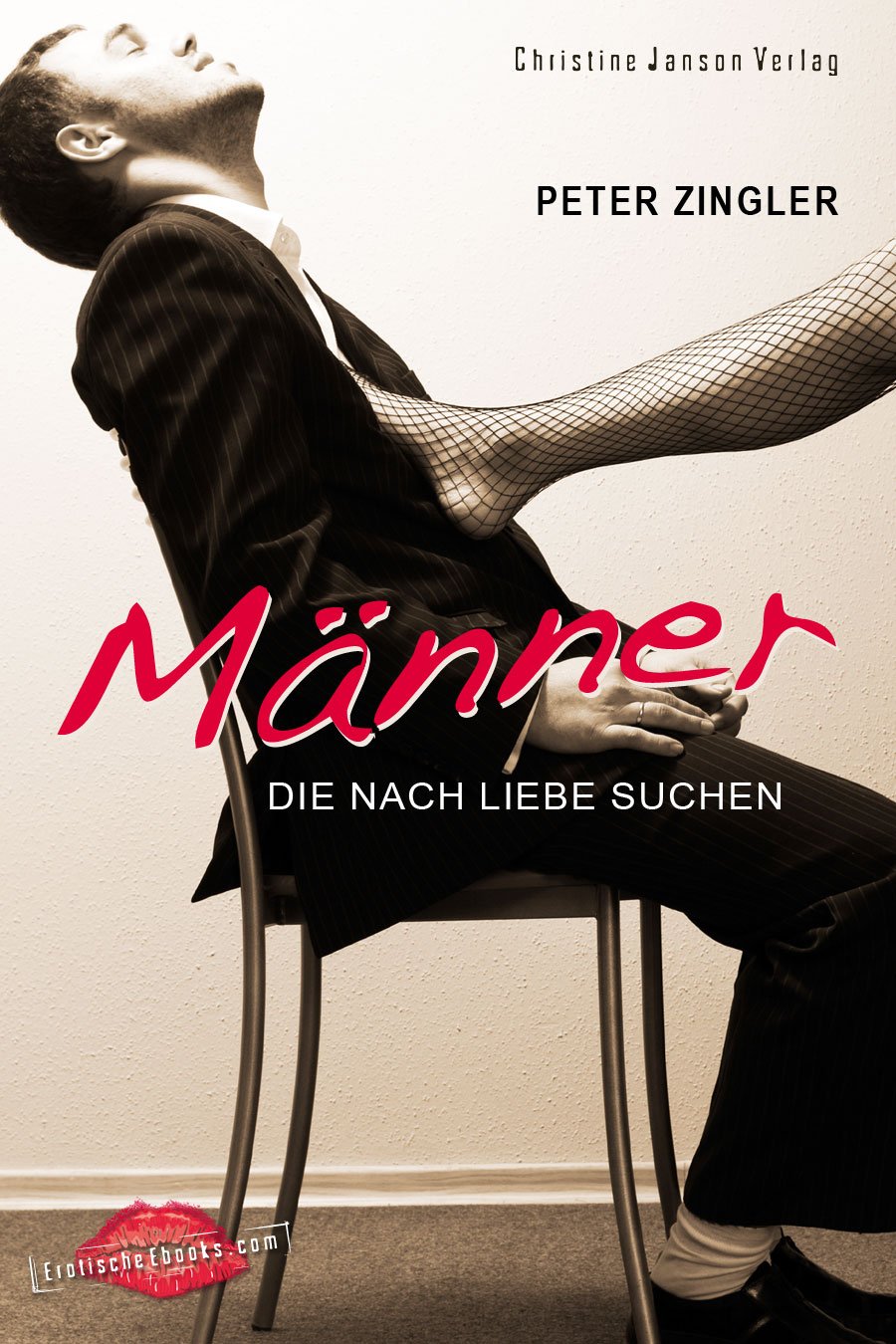 Männer, die nach Liebe suchen: Erotische Geschichten Contemporary literature