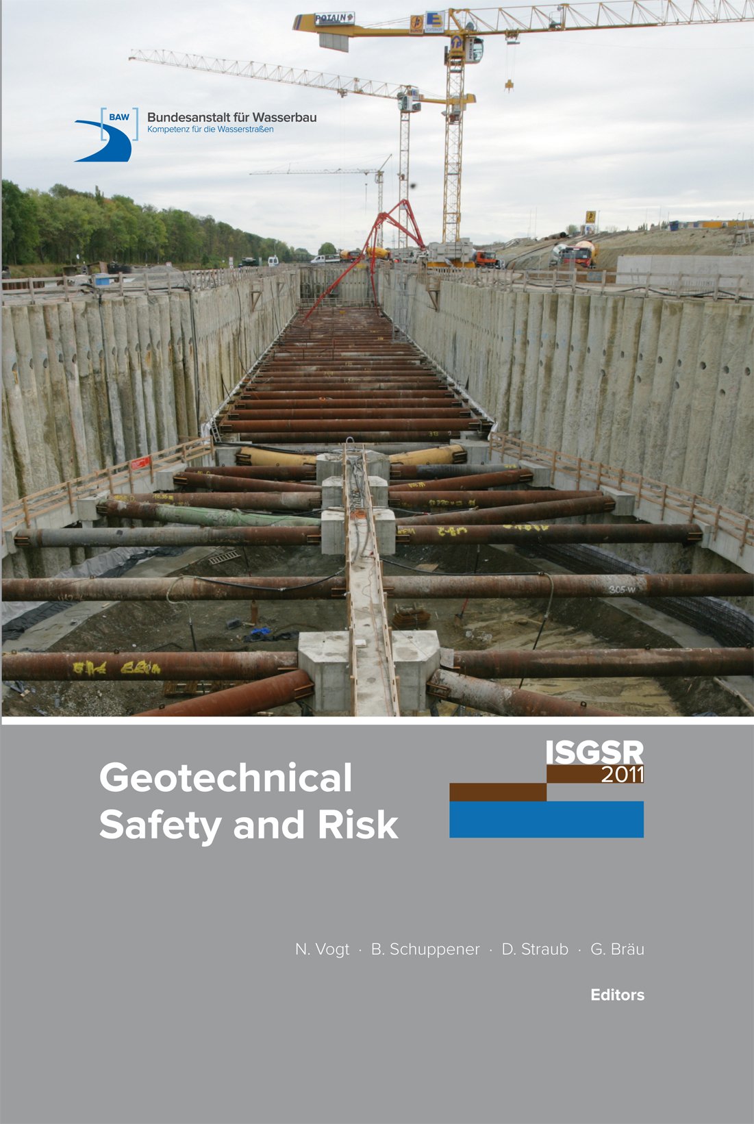 Geotechnical Safety and Risk (Proceedings and CD-ROM Set) Books