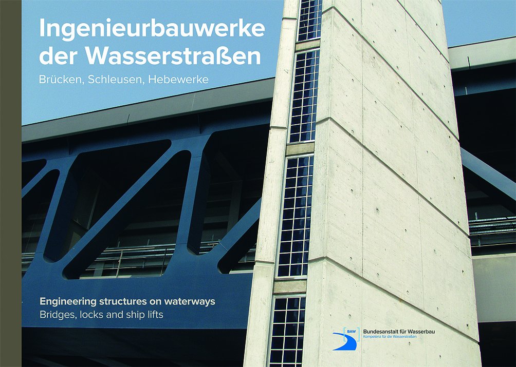 Ingenieurbauwerke der Wasserstraßen - Brücken, Schleusen, Hebewerke / Engineering structures on waterways: Bridges, locks and ship lifts, m. CD-ROM: ... in Deutschland. Deutsch-Englisch Business & Technology