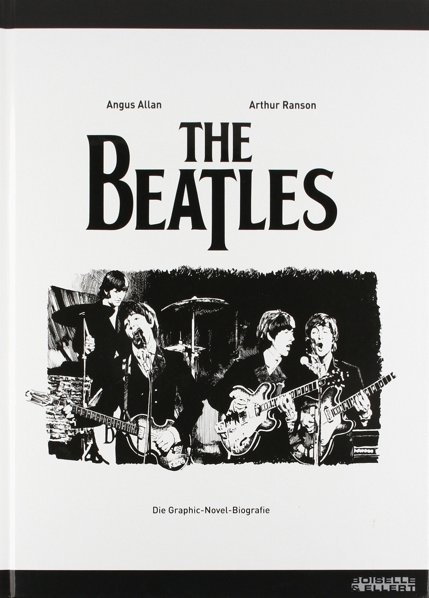 THE BEATLES: Die Bild-Biografie einer Legende Fiction