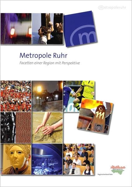 Metropole Ruhr: Facetten einer Region mit Perspektive Geology & Geography