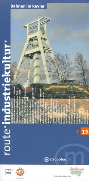Bahnen im Revier: Themenroute 15 der Route Industriekultur Politics & History