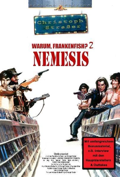 Warum, Frankenfish? 2: Nemesis. Roman Humour & Satire