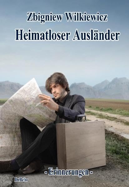 Heimatloser Ausländer - Erinnerungen Personalities