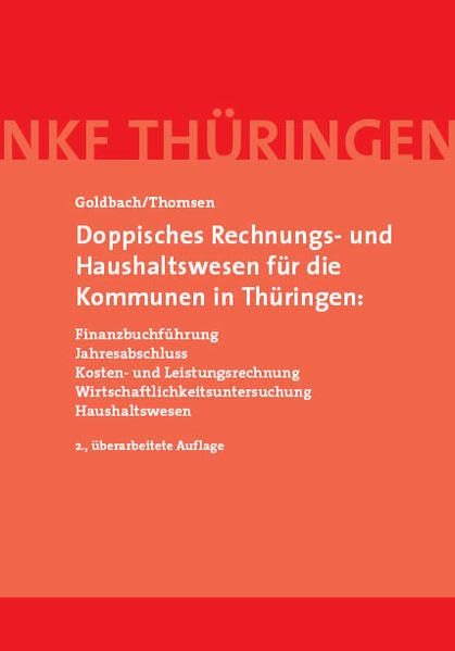 Doppisches Rechnungs- und Haushaltswesen für die Kommunen in Thüringen: Law