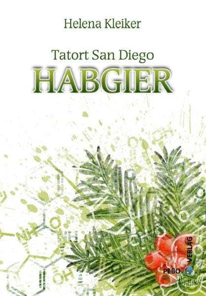 Habgier (Tatort San Diego, Band 4) Contemporary literature