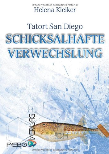 Tatort San Diego, Schicksalhafte Verwechslung Action & Adventure